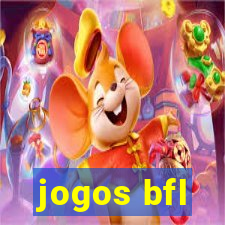 jogos bfl